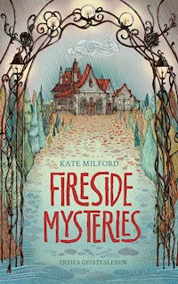 Fireside Mysteries - Kate Milford - ebook