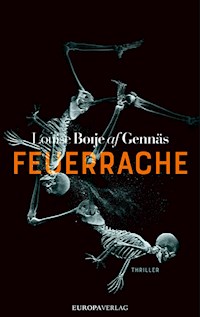 Feuerrache - Louise Boije af Gennäs - ebook