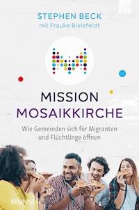 Mission Mosaikkirche - Stephen Beck - ebook