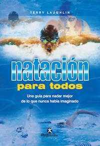 Natación para todos - Terry Laughlin - ebook