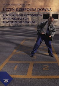 Uczeń z zespołem Downa - Bartłomiej Skowroński - książka