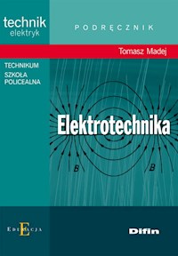 Elektrotechnika Podręcznik - Madej Tomasz - książka