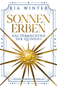 Sonnenerben - Das Vermächtnis der Quindici - Ria Winter - ebook