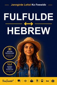 The Language Guide for Travelers - Fulani to Hebrew - YouGuide - ebook