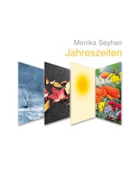 Jahreszeiten - Monika Seyhan - ebook