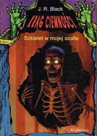 Krąg ciemności. Szkielet w mojej szafie - J.R. Black - ebook