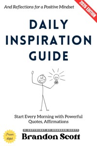 Daily Inspiration Guide: - Brandon Scott - ebook