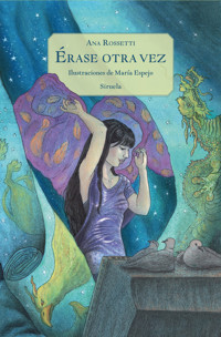 Érase otra vez - Ana Rossetti - ebook