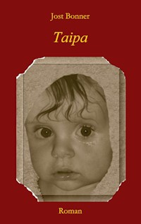 Taipa - Jost Bonner - ebook