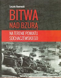 Bitwa nad Bzurą na terenie powiatu sochaczewskiego - Nawrocki Leszek - książka