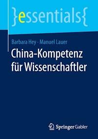 China-Kompetenz für Wissenschaftler - Barbara Hey - ebook