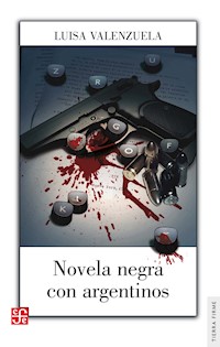 Novela negra con argentinos - Luisa Valenzuela - ebook