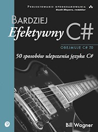 Bardziej efektywny C# - Wagner Bill - książka