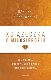 Książeczka o miłosierdziu - Piórkowski Dariusz - książka