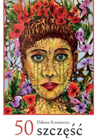 50 szczęść - Kraśniewicz Elżbieta - książka
