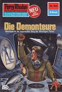 Perry Rhodan 929: Die Demonteure -  william voltz - ebook