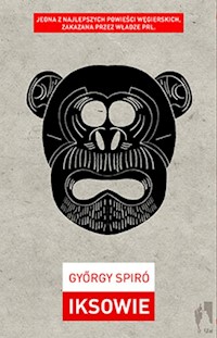 Iksowie - Gyorgy Spiro - książka