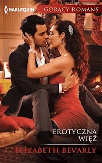 Erotyczna więź - Elizabeth Bevarly - ebook