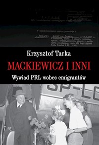 Mackiewicz i inni - Tarka Krzysztof - książka
