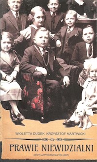 Prawie niewidzialni - Dudek Violetta, Martwicki Krzysztof - książka