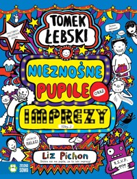 Tomek Łebski. Nieznośne pupile oraz imprezy (Oby…) - Liz Pichon - książka