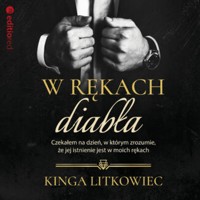 W rękach diabła - Litkowiec Kinga - ebook + audiobook + książka