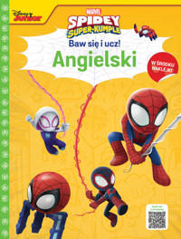 Baw się i ucz! Angielski. Marvel Spidey i Super-kumple - Ilona Siwak - książka