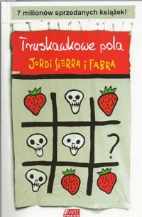 Truskawkowe pola - Jordi Sierra Fabra - ebook