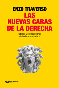 Las nuevas caras de la derecha - Enzo Traverso - ebook