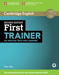 First Trainer Six Practice Tests with Answers - Peter May - książka