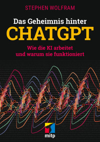 Das Geheimnis hinter ChatGPT - Steven Wolfram - ebook