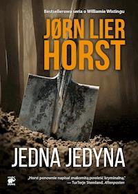 Seria o komisarzu Williamie Wistingu. Jedna jedyna - Jorn Lier Horst - ebook