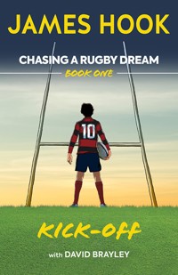 Chasing a Rugby Dream - James Hook - ebook