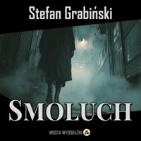Smoluch - Grabinski Stefan - ebook + audiobook