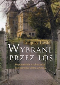 Wybrani przez los - Leski Lucjusz - książka