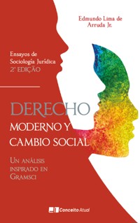 Derecho Moderno y Cambio Social - Edmundo Lima de Arruda Junior - ebook