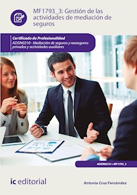 Gestión de las actividades de mediación de seguros. ADGN0210 - Antonia Cruz Fernández - ebook