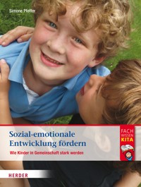 Sozial-emotionale Entwicklung fördern - Simone Pfeffer - ebook