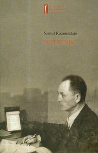 Notatnik - Szmul Rozensztajn - książka