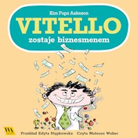 Vitello zostaje biznesmenem - Kim Fupz Aakeson - audiobook