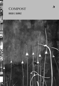 Compost - Diego E. Suárez - ebook