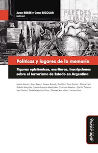 Políticas y lugares de la memoria - Juan Besse - ebook