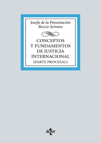 Conceptos y fundamentos de Justicia Internacional - Josefa de la Presentación Boccio Serrano - ebook