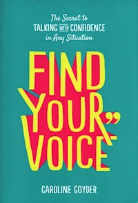 Find Your Voice - 	Goyder Caroline - książka
