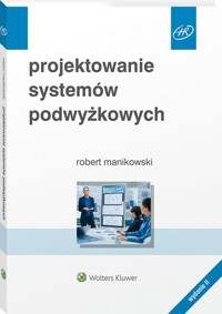 Projektowanie systemów podwyżkowych - Robert Manikowski - książka