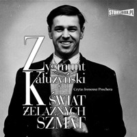Świat żelaznych szmat - Zygmunt Kałużyński - audiobook + książka