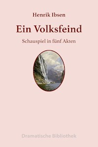 Ein Volksfeind - Henrik Ibsen - ebook