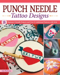 Punch Needle Tattoo Designs - Amy Buchanan - ebook