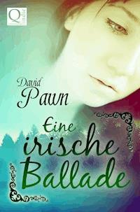 Eine irische Ballade - David Pawn - ebook