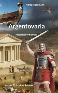 Argentovaria - Alfred Rüttimann - ebook